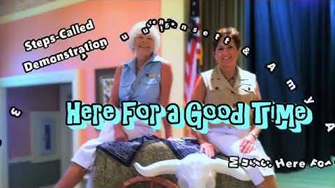 Here For A Good Time STEPS CALLED DEMO hh