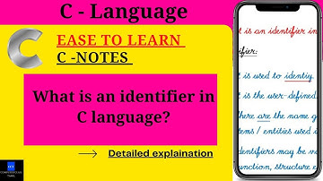 What is an identifier in C language? | Identifiers in C programming
