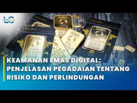 KEAMANAN EMAS DIGITAL: PENJELASAN PEGADAIAN TENTANG RISIKO DAN KEAMANAN