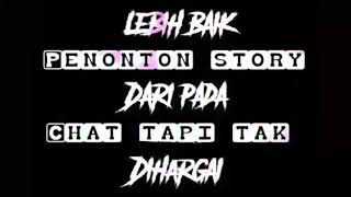 Lebih baik penonton story