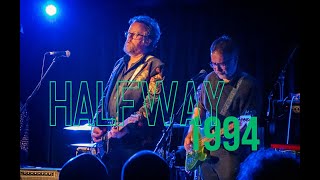 Halfway - “1994” - Sydney