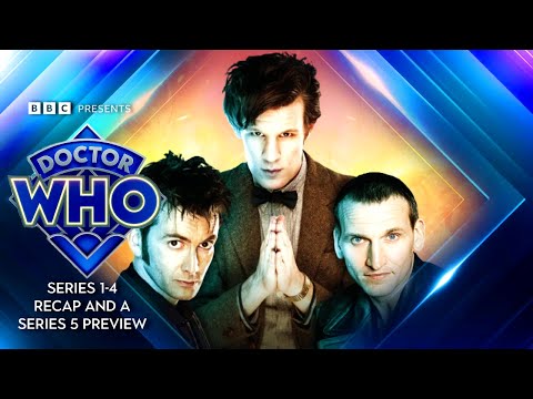Doctor Who: Series 1-4 (RTD1) - 'Previously On...' Trailer + Series 5 Preview