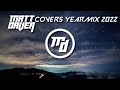 Matt daver covers yearmix 2022