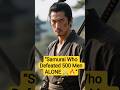 Samurai Who Killed 500 Men Alone   True Legend
