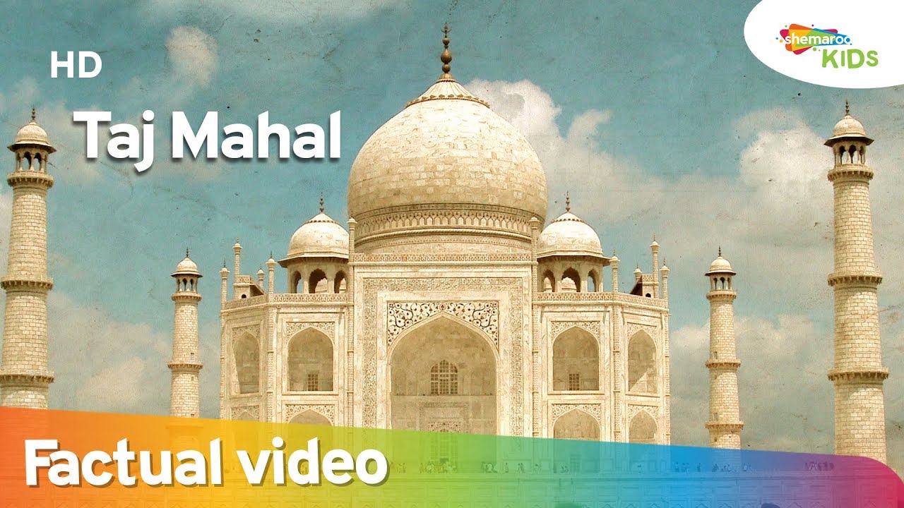 The Wonder of the World | TAJ MAHAL | Shemaroo Kids - YouTube