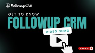 Followup CRM Video Demo