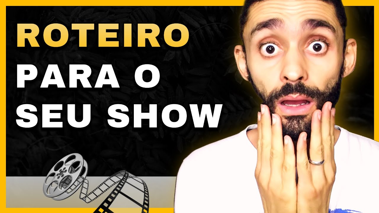 ROTEIRO: O que é e como ESCREVER um para o seu SHOW? - YouTube