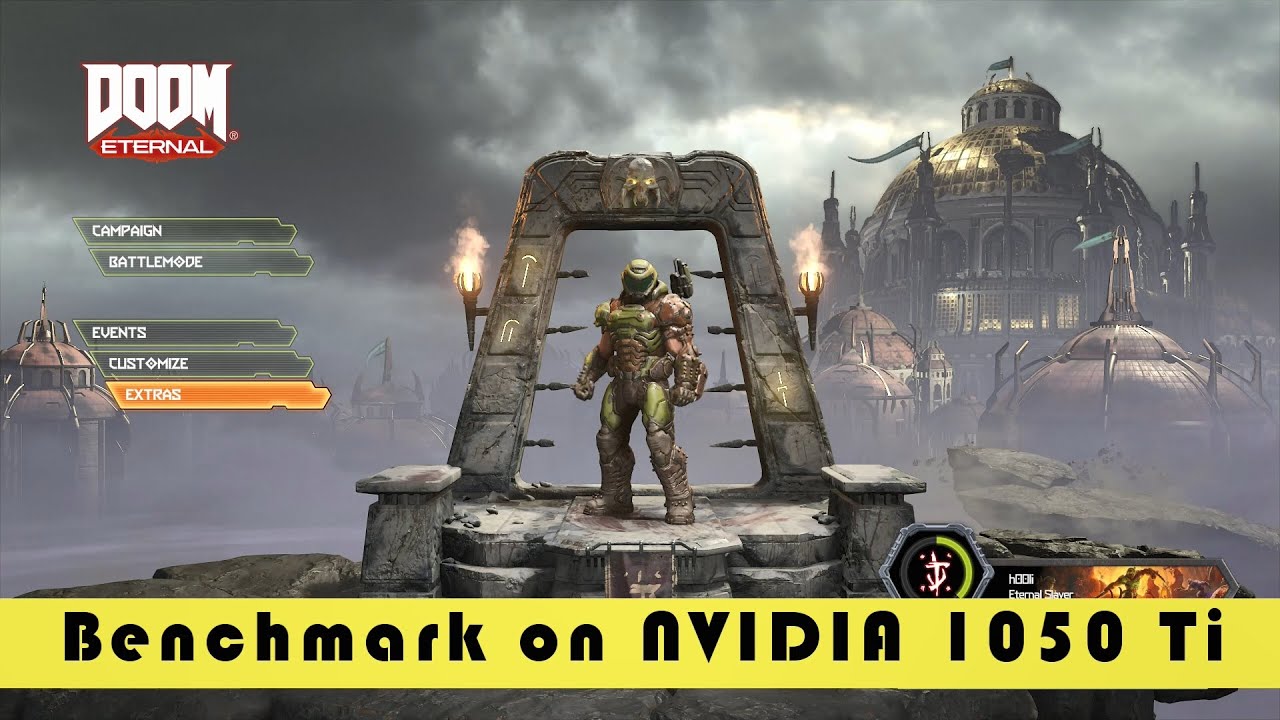 Doom Eternal - Benchmark on Nvidia 1050 Ti - YouTube