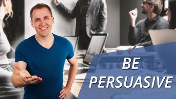 The 4 Keys to Making a Persuasive Point