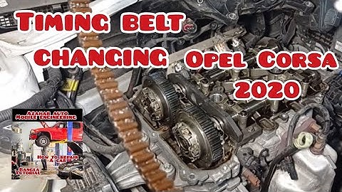 opel Corsa 2020 how to change timing belt