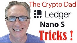 Ledger Nano S Tricks with Bitcoin, Ripple, Bitcoin Cash, and Other Alt Coins