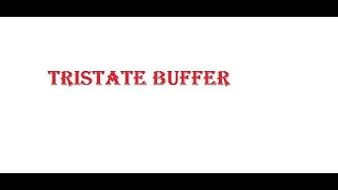 TRISTATE BUFFER