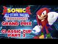 Sonic All-Stars Racing Transformed | Classic Cup Part 2 - No Commentary