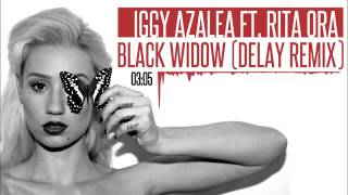 Iggy Azalea ft  Rita Ora   Black Widow Delay Remix