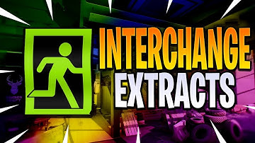 Interchange Extract Guide - Escape From Tarkov