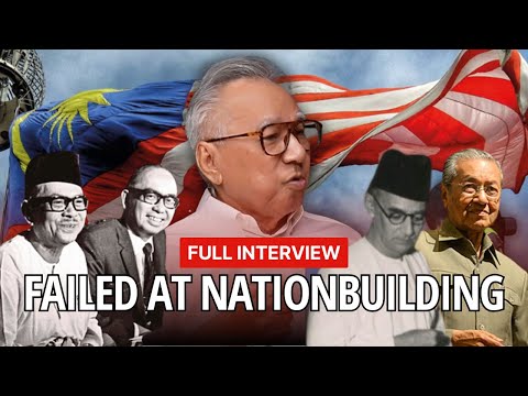 How Malaysia Missed 7 Chances At Nation Building With Dato Mohammed Hussein