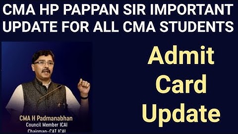 cma pappan sir important update for all cma students for January 2023 exam