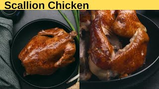 1-Minutescallion Chicken 超级美味 超级美味 超级美味