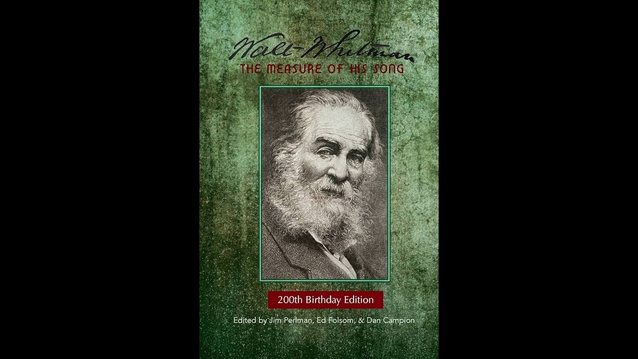 Plot summary, “Walt Whitman: The Measure of His Song” by Jim Perlman in 5 Minutes - Book Review