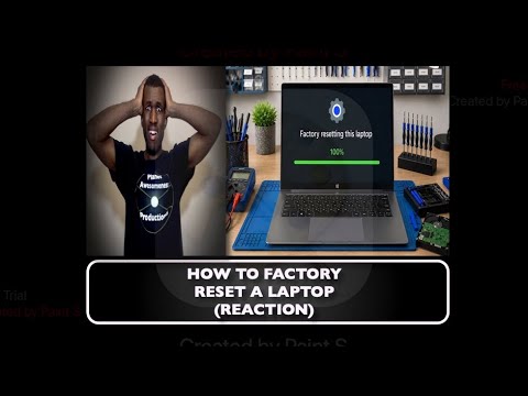 How To Factory Reset a Laptop REACTION - P.A. Productions