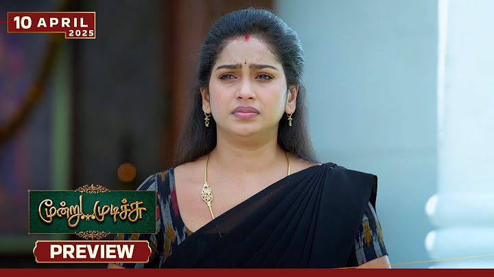 Moondru Mudichu - Preview | 10 Apr 2025 | Tamil Serial | Sun TV