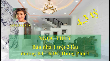 Ngọc Thuý: Bán nhà 4,3 tỷ KDC Hưng Phú 1
