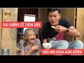 “Thánh Cà Lăm” đãi Khương Dừa xoài non chấm mắm đường, cây xoài là cả gia tài của bà!!!