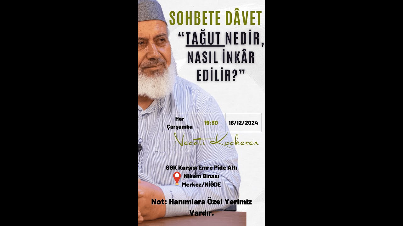Tağut Nedir? - Davetlisiniz. - Necati Koçkesen