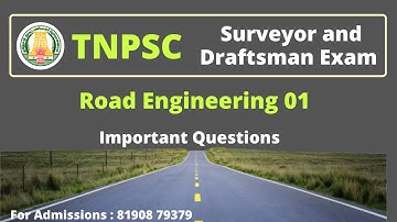 TNPSC Field Surveyor & Draughtsman Expected Questions -ROAD ENGINEERING 01 l Test Series Available