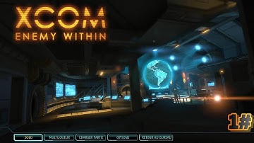 Xcom enemy within partie 1