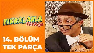 Fıkralarla Türkiye - 14. Bölüm