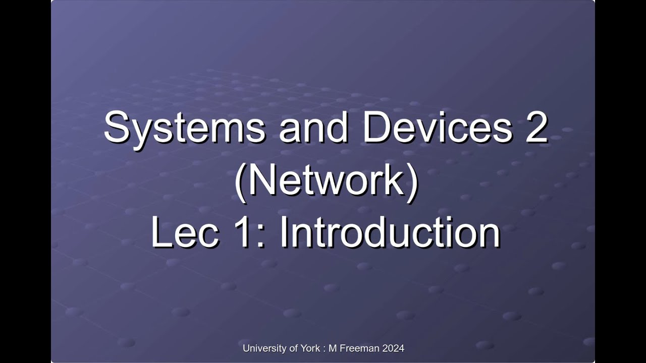 Networking : Lecture 1