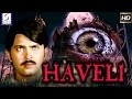 Haveli 1985    l horror thriller hindi movie l rakesh roshan  marc zuber  aaloka