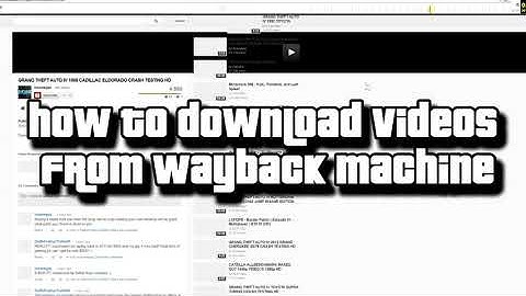 How To Download Video From Wayback Machine TUTORIAL - ThunderLY