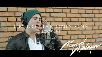 I´m Not the Only One - Sam Smith (Miguel Málagar Cover en Español)