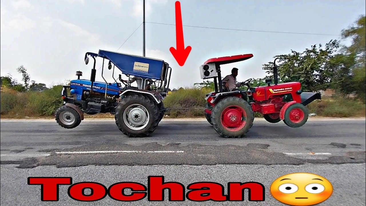 Tochan🔥|| Mahindra 265 vs powertrac 434