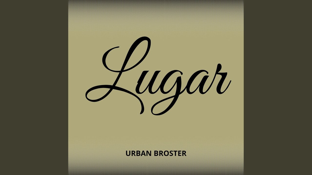 Watch Lugar on YouTube Watch Lugar on YouTube