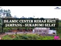 Islamic center rehab hati jampang