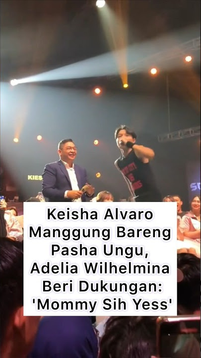 KEISHA ALVARO PASHA UNGU MANGGUNG BARENG PAPA #news #ungu #trendingshorts #artist