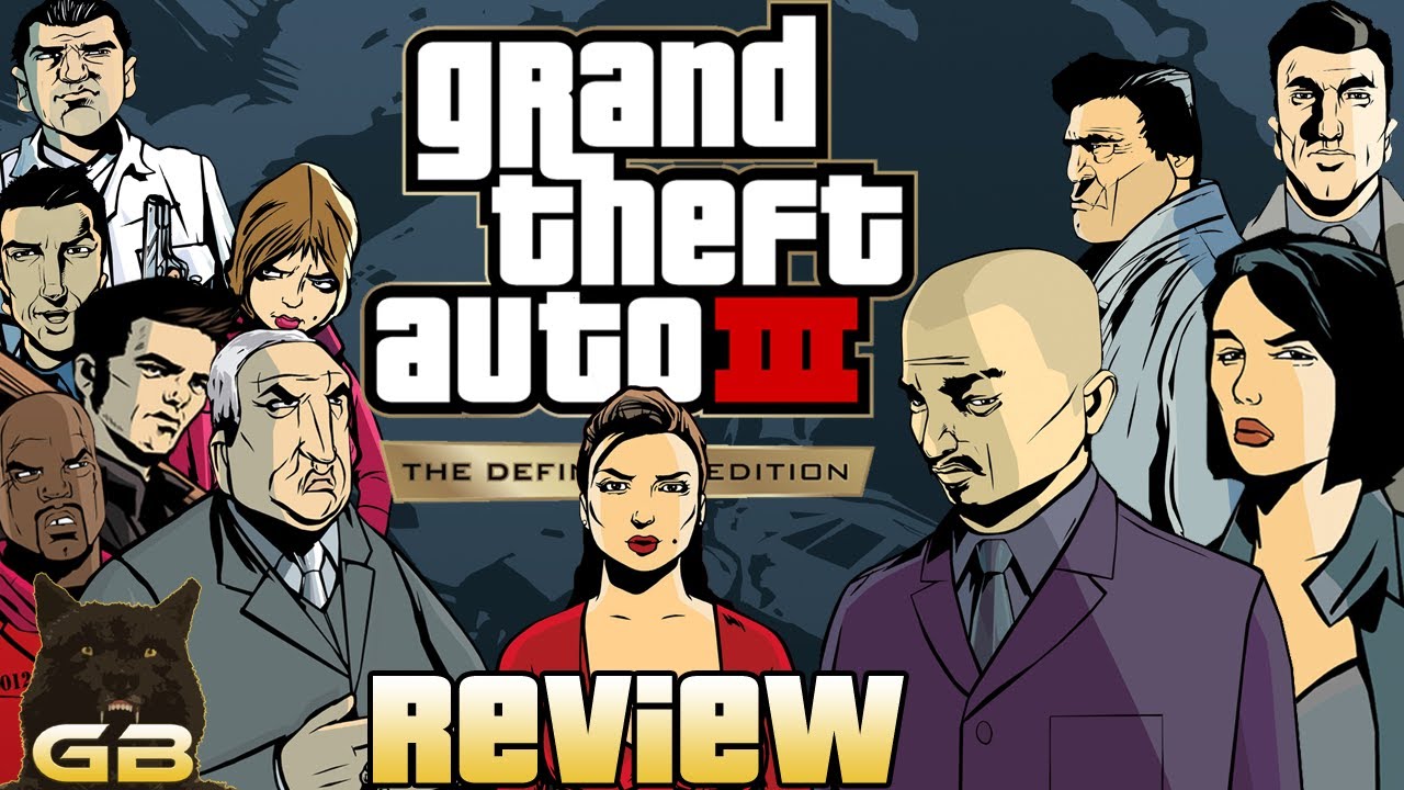 Grand Theft Auto 3: The Definitive Edition Review