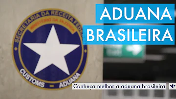 Como funciona o processo da alfândega?