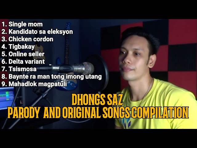 Dhongs Saz Parody and original songs compilation class=