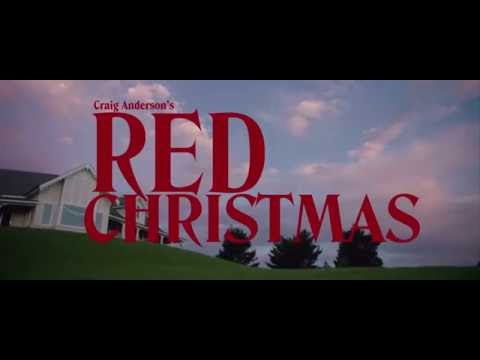 Red Christmas (2016) Trailer 1