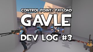 TF2 Custom Map Journey - Gavle Dev Log #3