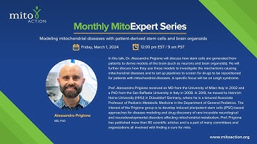 Modeling mitochondrial diseases with patient-derived stem cells and brain organoids