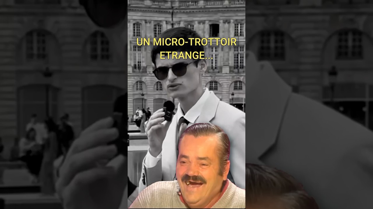 Un Micro-Trottoir Etrange...