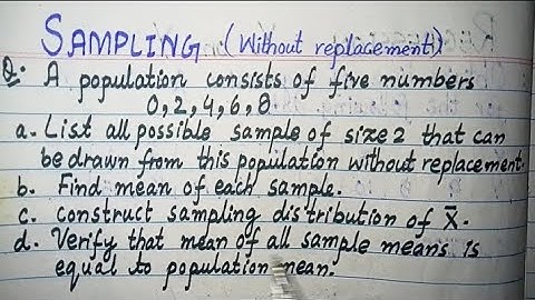 Sampling (without replacement) | sample of size 2 | Verify properties