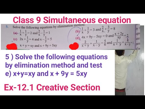 5e) x+y=xy and x + 9y + 5xy  Solve the following equations by elimination method