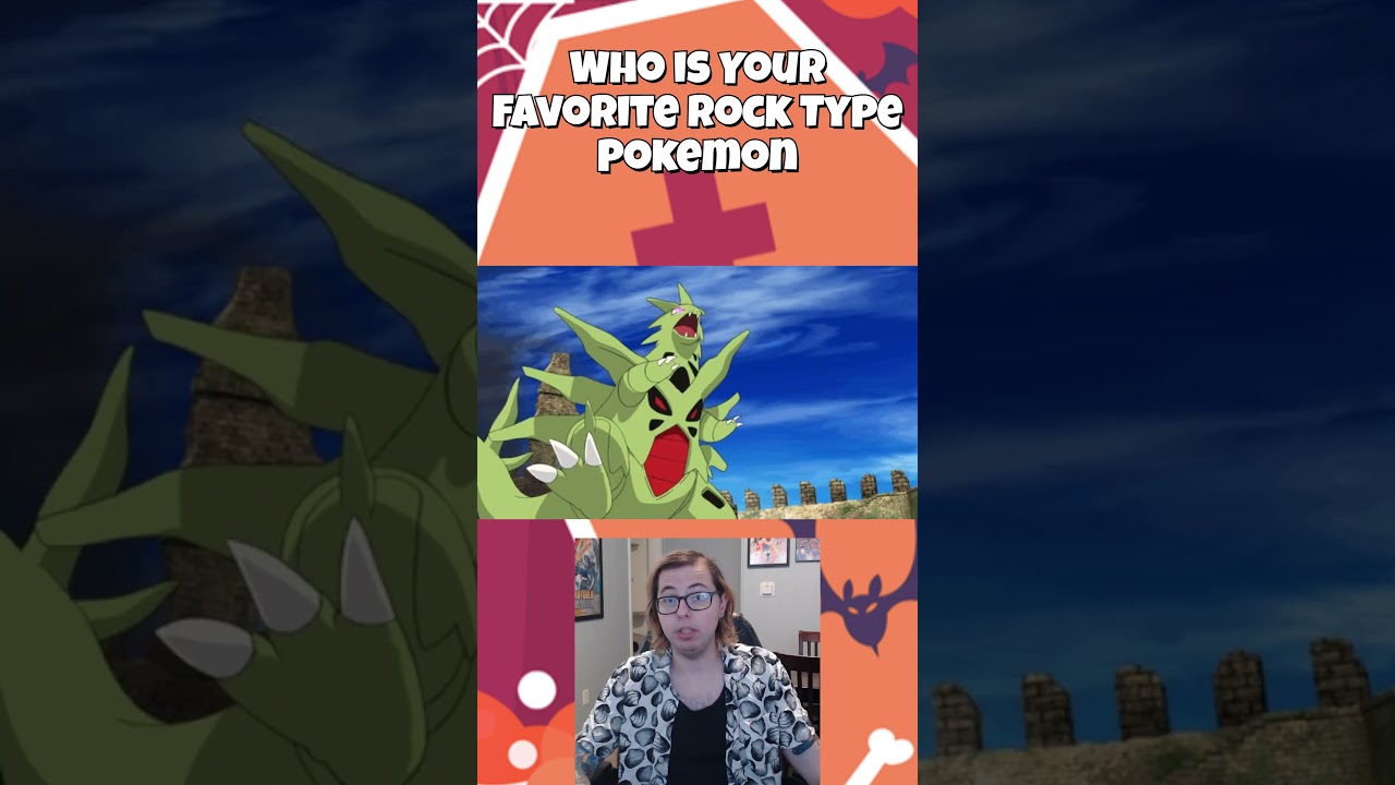 Who is Your Favorite Rock Type Pokemon  