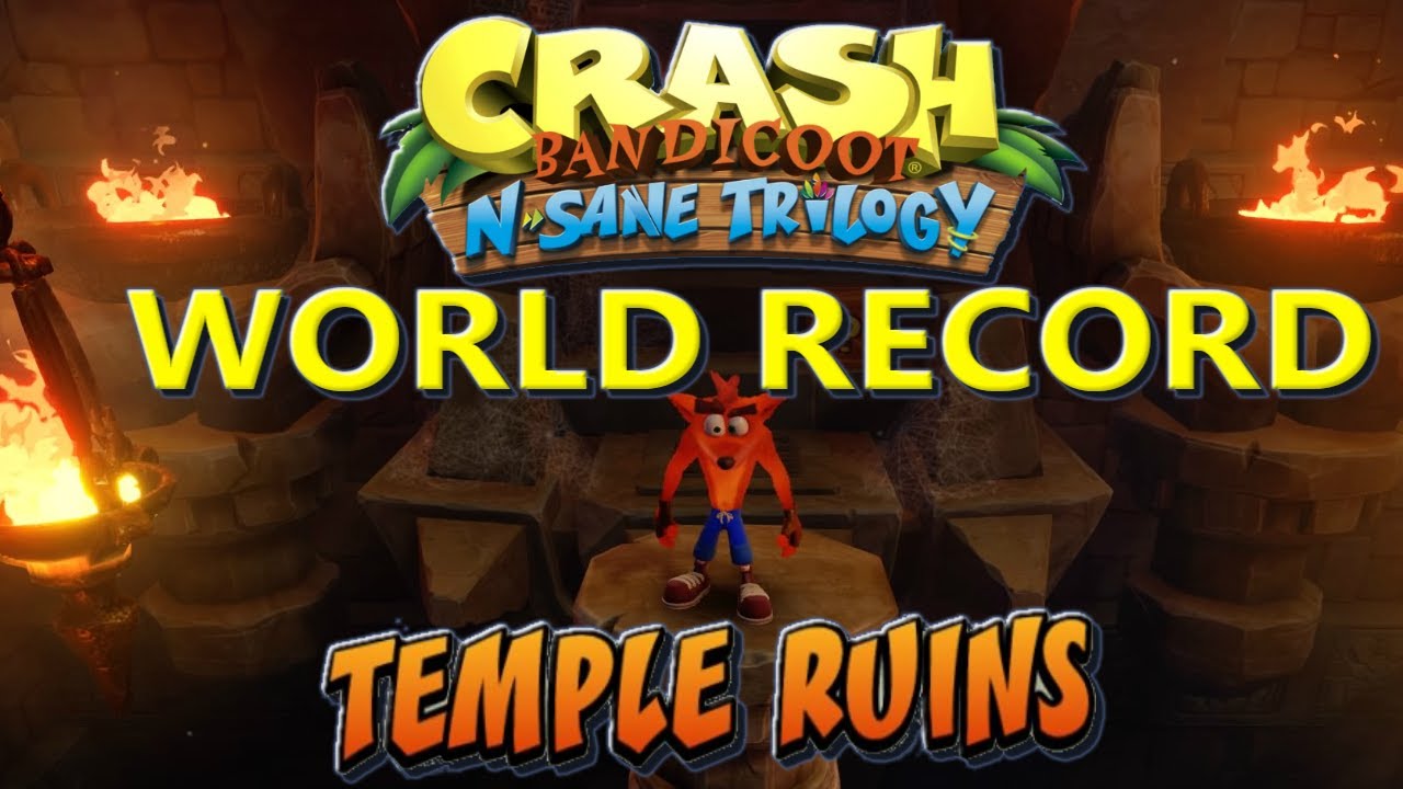 Crash Bandicoot N Sane Trilogy Temple Ruins Time Trial Former World Record! YouTube